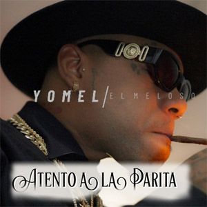 Álbum Atento A La Parita de Yomel El Meloso