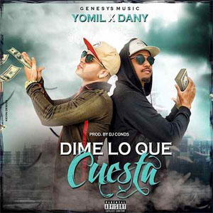 Álbum Dime Lo Que Cuesta  de Yomil y El Dany