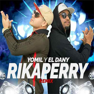 Álbum Rikaperry (Remix) de Yomil y El Dany