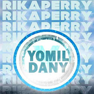 Álbum Rikaperry  de Yomil y El Dany