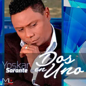 Álbum Dos en Uno de Yoskar Sarante