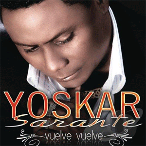 Álbum Vuelve vuelve de Yoskar Sarante