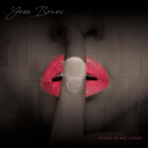 Álbum Piensa En Mis Labios de Yoss Bones