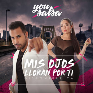 Álbum Mis Ojos Lloran por Tí  de You Salsa