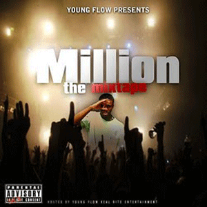 Álbum Million Mixtape de Young Flow