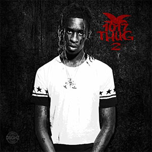 Álbum 1017 Thug 2  de Young Thug