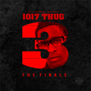 Álbum 1017 Thug 3 The Finale de Young Thug