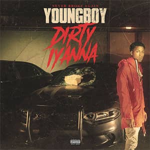 Álbum Dirty Iyanna de YoungBoy Never Broke Again