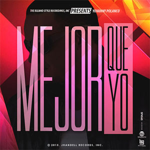 Álbum Mejor Que Yo (Deluxe Edition) de Yovanny Polanco