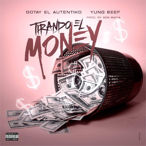 Álbum Tirando el Money  de Yung Beef