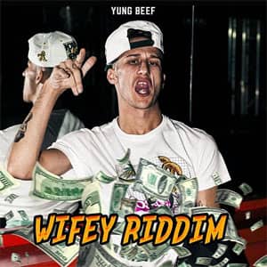 Álbum Wifey Riddim de Yung Beef