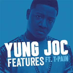 Álbum Features de Yung Joc