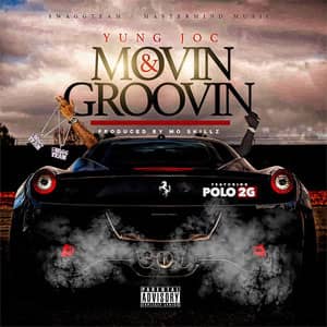 Álbum Movin & Groovin de Yung Joc