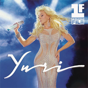 Álbum Primera Fila (Deluxe Edition) de Yuri