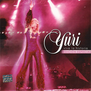 Álbum Vive... La Historia (Edición Especial) de Yuri