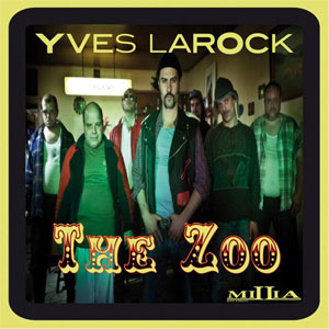 Álbum The Zoo (Single) de Yves Larock