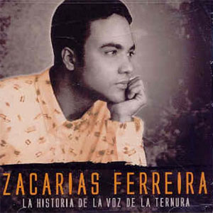 Álbum Historia de Voz de Zacarias Ferreira