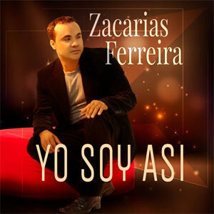 Álbum Yo Soy Así de Zacarias Ferreira
