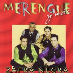 Álbum Merengue Y Más de Zafra Negra