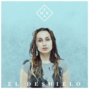 Álbum El Deshielo  de Zahara