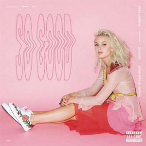 Álbum So Good (Japan Special Edition) de Zara Larsson