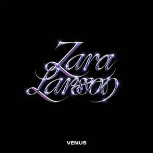 Álbum Venus de Zara Larsson