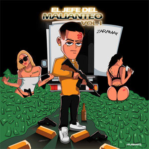 Álbum El Jefe del Malianteo (Vol. 1) de Zaramay