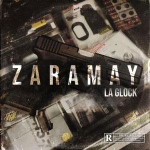 Álbum La Glock de Zaramay