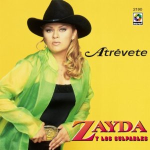 Álbum Atrévete de Zayda y Los Culpables