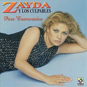 Álbum Para Enamorados de Zayda y Los Culpables