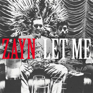 Álbum Let Me de Zayn Malik