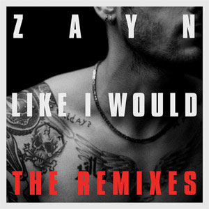 Álbum Like I Would (The Remixes) de Zayn Malik