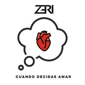 Álbum Cuando Decidas Amar de Zeri