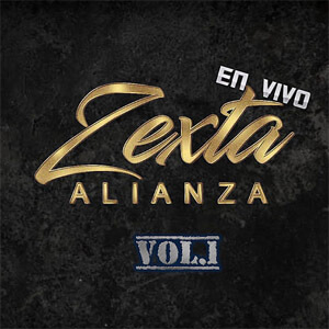 Álbum En Vivo, Vol. 1 de Zexta Alianza