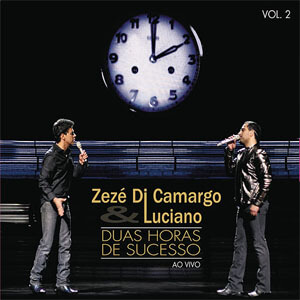 Álbum 2 Horas de Sucesso de Zezé Di Camargo  & Luciano