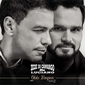 Álbum Dois Tempos, Pt. 2 de Zezé Di Camargo  & Luciano