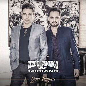 Álbum Dois Tempos de Zezé Di Camargo  & Luciano