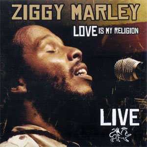 Álbum Love Is My Religion - Live de Ziggy Marley