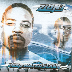 Álbum Deeper Water Slang V2.0 de Zion I