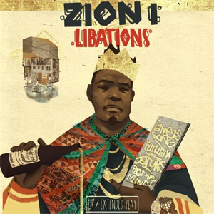 Álbum Libations de Zion I