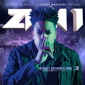Álbum Street Legends, Vol. 2 de Zion I