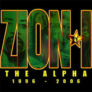 Álbum The Alpha - (1996-2006) de Zion I