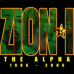 Álbum The Alpha - (1996-2006) de Zion I