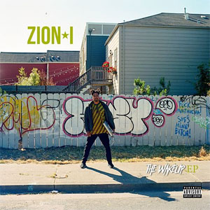 Álbum Wake Up de Zion I