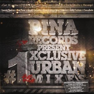 Álbum Pina Records Present #1 Exclusive Urban Remixes de Zion y Lennox