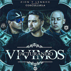 Álbum Vivimos Facturando de Zion y Lennox