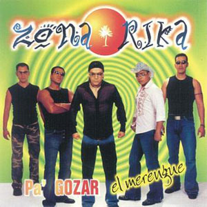 Álbum Pa' Gozar de Zona Rika