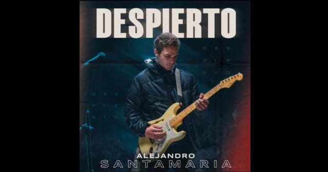 Alejando Santamaría llega ahora más <em>“Despierto”</em>