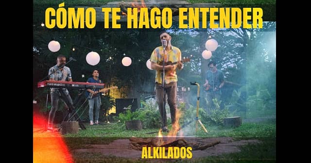 Alkilados - “Cómo te hago entender”