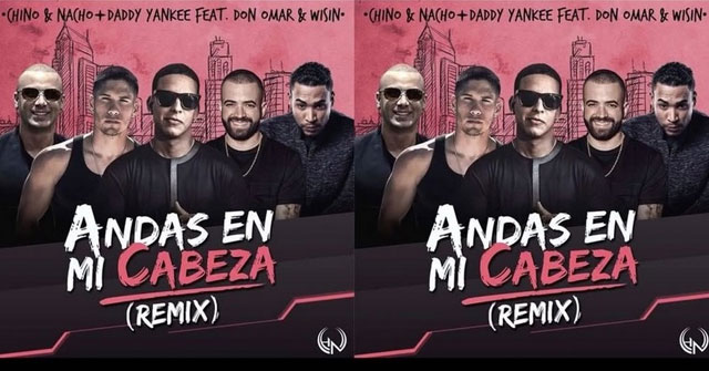 Chino y Nacho estrenan el remix de “Andas En Mi Cabeza